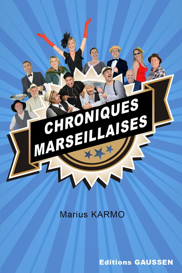Chronique Marseillaise