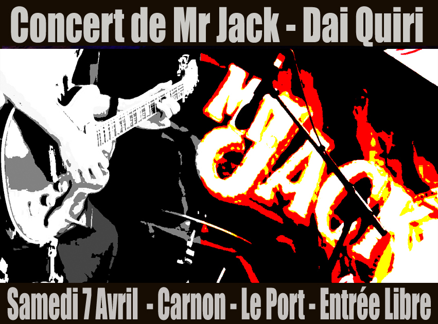 Mr Jack en Concert au Dai Quiri à Carnon - Entrée Libre