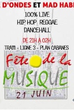 Fête de la musique “Bienvenue à Plan Cabanes” 100% Live Hip Hop / Reggae / Dancehall