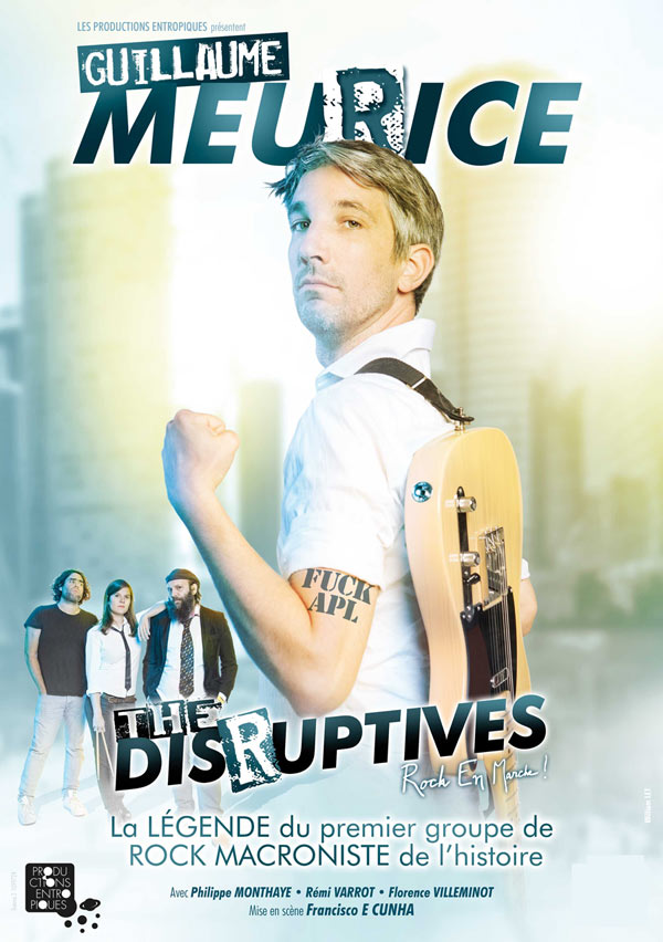 GUILLAUME MEURICE / THE DISRUPTIVES