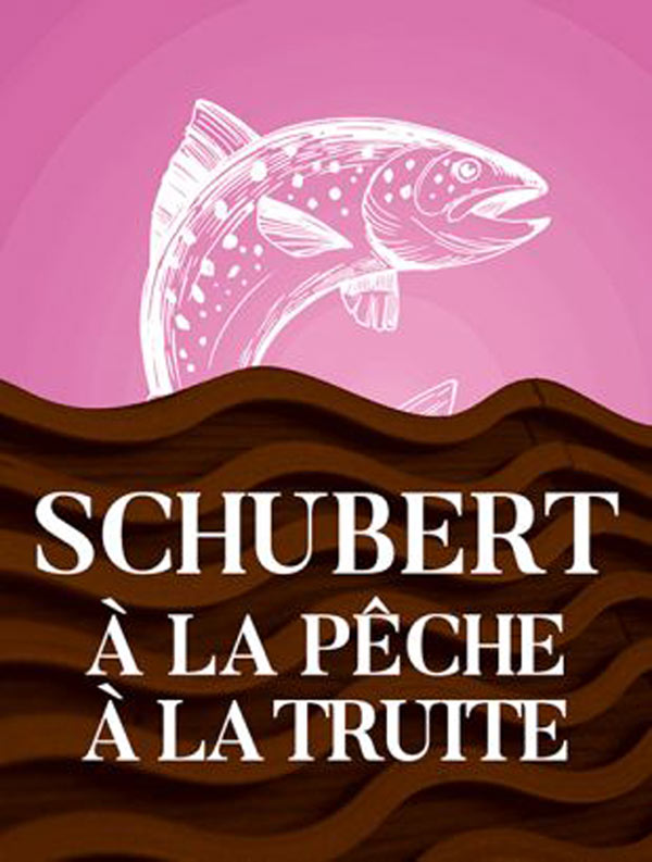 SCHUBERT - LA TRUITE