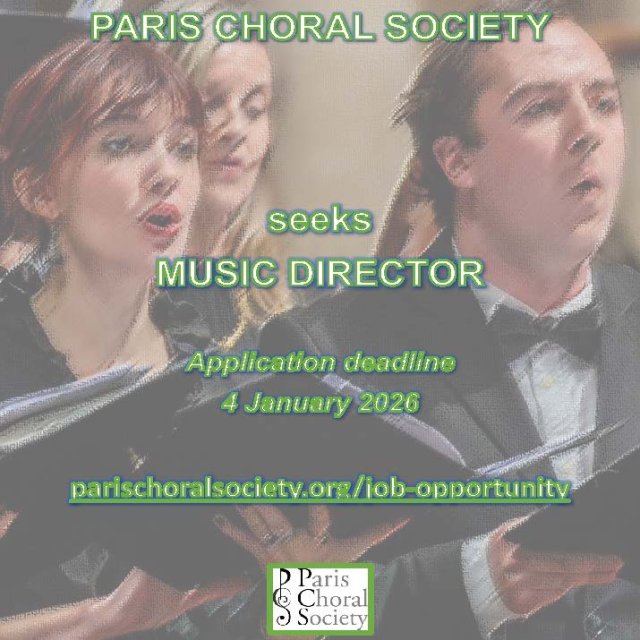 Music Director, Paris Choral Society